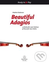 Kniha: Beautiful Adagios (Vladimir Bodunov). Bärenreiter Praha, 2013 Kniha: Beautiful Adagios (Vladimir Bodunov). Bärenreiter Praha, 2013