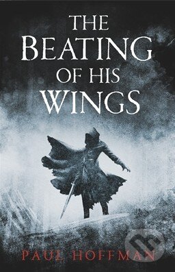 Kniha: The Beating of His Wings (Paul Hoffman). Michael Joseph, 2013 Kniha: The Beating of His Wings (Paul Hoffman). Michael Joseph, 2013