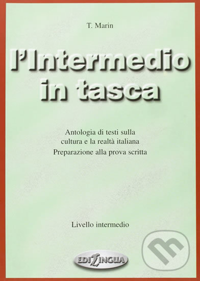 Kniha: L´Intermedio in tasca (Telis Marin). Edilingua, 2001 Kniha: L´Intermedio in tasca (Telis Marin). Edilingua, 2001