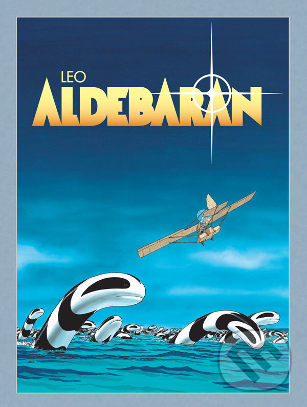 Kniha: Aldebaran (Leo). Crew, 2022 Kniha: Aldebaran (Leo). Crew, 2022
