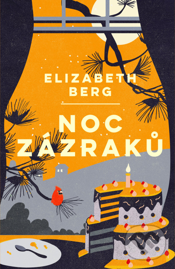 Kniha: Noc zázraků (Elizabeth Berg). Kontrast, 2022 Kniha: Noc zázraků (Elizabeth Berg). Kontrast, 2022