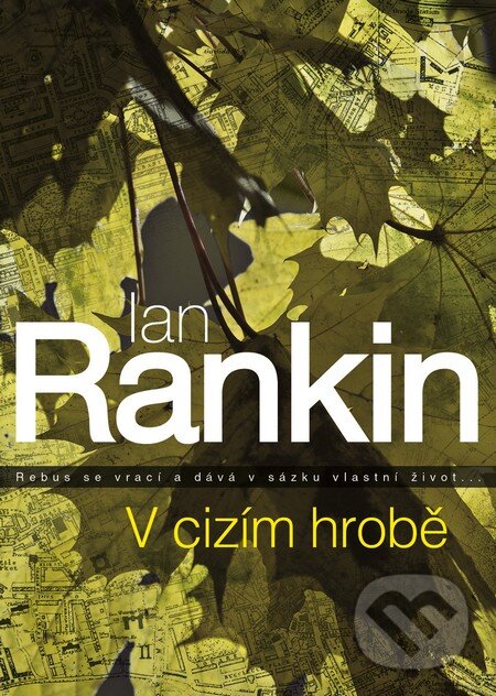 Kniha: V cizím hrobě (Ian Rankin). BB/art, 2013 Kniha: V cizím hrobě (Ian Rankin). BB/art, 2013