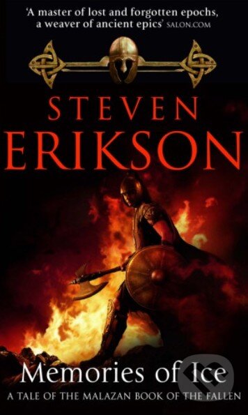 Kniha: Memories of Ice (Steven Erikson). Transworld, 2002 Kniha: Memories of Ice (Steven Erikson). Transworld, 2002