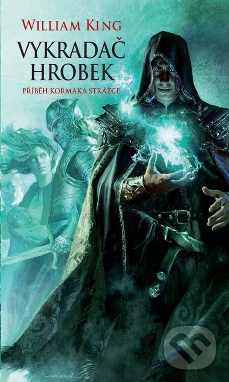 Kniha: Vykradač hrobek (William King). Polaris, 2013 Kniha: Vykradač hrobek (William King). Polaris, 2013