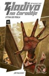 Kniha: Kladivo na čaroděje 5: Výtah do pekla (Jiří Pavlovský). Epocha, 2013 Kniha: Kladivo na čaroděje 5: Výtah do pekla (Jiří Pavlovský). Epocha, 2013