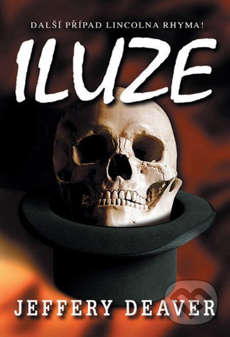 E-kniha: Iluze (Jeffery Deaver). Domino, 2013 E-kniha: Iluze (Jeffery Deaver). Domino, 2013