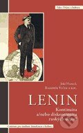 Kniha: Lenin (Jiří Hanuš, Radomír Vlček a kolektiv). Centrum pro studium demokracie a kultury, 2013 Kniha: Lenin (Jiří Hanuš, Radomír Vlček a kolektiv). Centrum pro studium demokracie a kultury, 2013