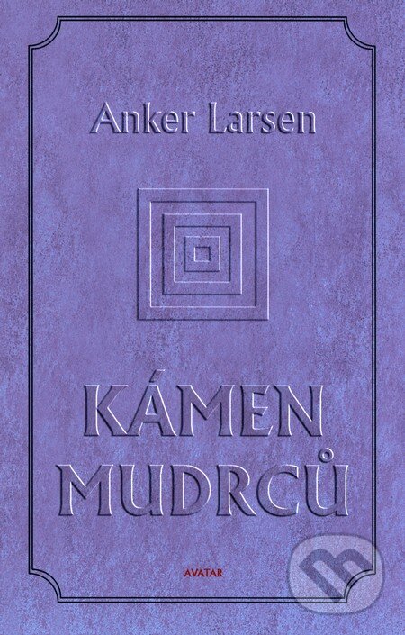 Kniha: Kámen mudrců (Johanes Anker Larsen). Avatar, 1999 Kniha: Kámen mudrců (Johanes Anker Larsen). Avatar, 1999