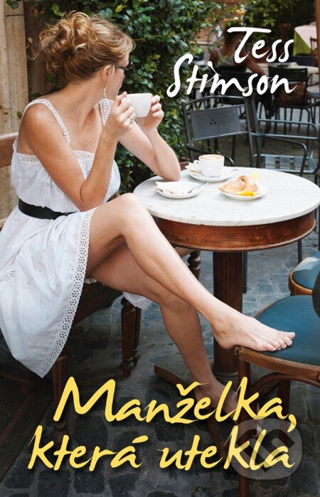 E-kniha: Manželka, která utekla (Tess Stimson). Domino, 2013 E-kniha: Manželka, která utekla (Tess Stimson). Domino, 2013