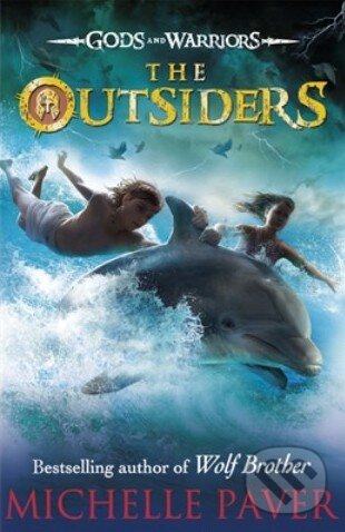 Kniha: The Outsiders (Michelle Paver). Puffin Books, 2013 Kniha: The Outsiders (Michelle Paver). Puffin Books, 2013