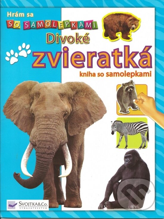 Kniha: Divoké zvieratká (Svojtka&Co.). Svojtka&Co., 2010 Kniha: Divoké zvieratká (Svojtka&Co.). Svojtka&Co., 2010