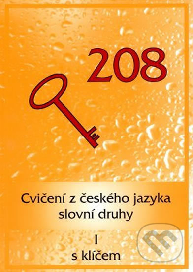 Kniha: Cvičení z ČJ - slovní druhy I (Miroslav Grepl). MC Brno Kniha: Cvičení z ČJ - slovní druhy I (Miroslav Grepl). MC Brno