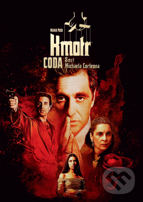 Film: Kmotr Coda: Smrt Michaela Corleona (Francis Ford Coppola) (DVD). Magicbox, 2022 Film: Kmotr Coda: Smrt Michaela Corleona (Francis Ford Coppola) (DVD). Magicbox, 2022
