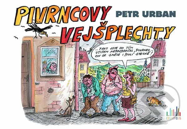 E-kniha: Pivrncovy vejšplechty (Petr Urban). Grada, 2021 E-kniha: Pivrncovy vejšplechty (Petr Urban). Grada, 2021