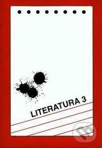 Kniha: Literatura pro 3.ročník SŠ (Věra Martinková). ALBRA Kniha: Literatura pro 3.ročník SŠ (Věra Martinková). ALBRA