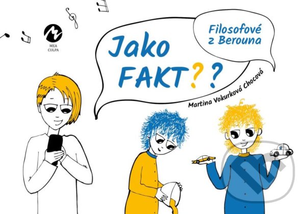 Kniha: Jako fakt? (Martina Vokurková Chocová). Machart, 2022 Kniha: Jako fakt? (Martina Vokurková Chocová). Machart, 2022