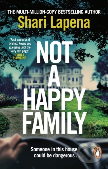 Kniha: Not a Happy Family (Shari Lapena). Transworld, 2022 Kniha: Not a Happy Family (Shari Lapena). Transworld, 2022