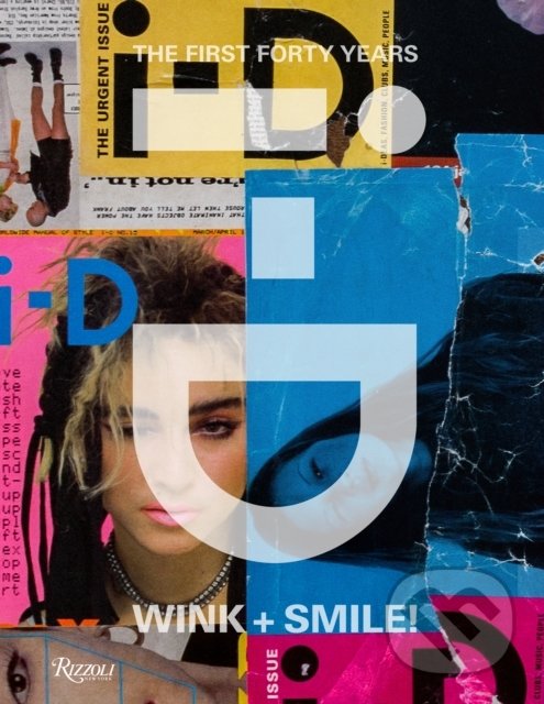 Kniha: i-D (Alastair McKimm). Rizzoli Universe, 2022 Kniha: i-D (Alastair McKimm). Rizzoli Universe, 2022