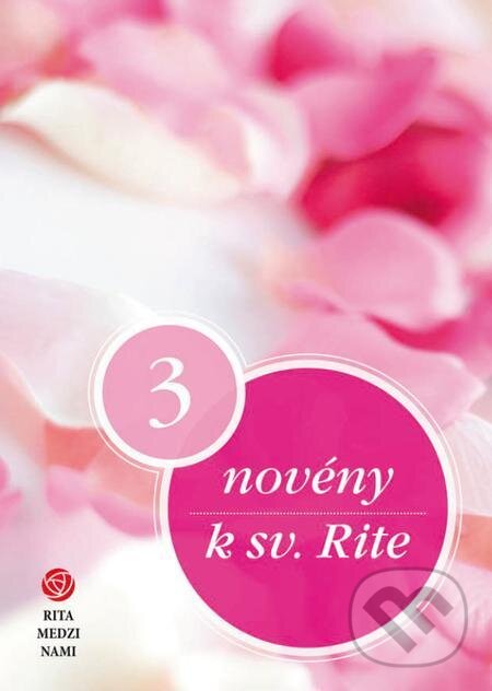 E-kniha: 3 novény k sv. Rite (Juraj Pigula). Zachej, 2015 E-kniha: 3 novény k sv. Rite (Juraj Pigula). Zachej, 2015