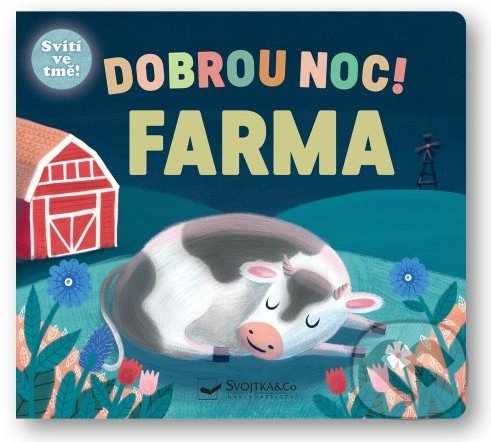 Kniha: Dobrou noc! Farma (Jean Claude). Svojtka&Co., 2022 Kniha: Dobrou noc! Farma (Jean Claude). Svojtka&Co., 2022