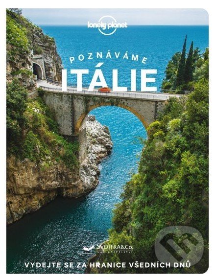 Kniha: Poznáváme Itálie (Svojtka&Co.). Svojtka&Co., 2022 Kniha: Poznáváme Itálie (Svojtka&Co.). Svojtka&Co., 2022