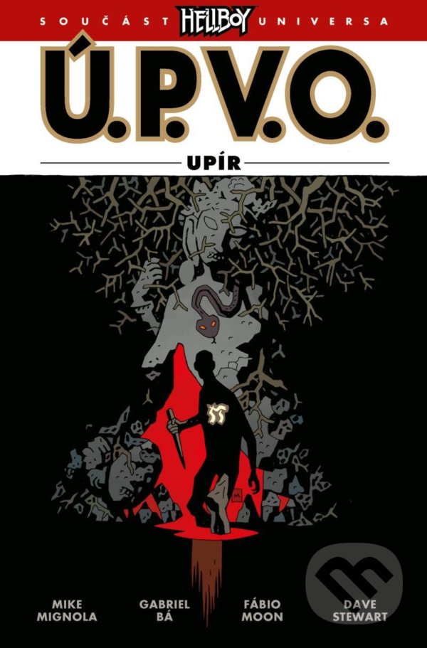 Kniha: Ú.P.V.O. 16 - Upír (Mike Mignola). Comics centrum, 2022 Kniha: Ú.P.V.O. 16 - Upír (Mike Mignola). Comics centrum, 2022