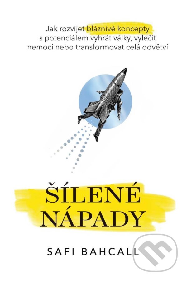 Kniha: Šílené nápady (Safi Bahcall). GRANT CARDONE CEE, 2022 Kniha: Šílené nápady (Safi Bahcall). GRANT CARDONE CEE, 2022