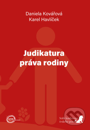 Kniha: Judikatura práva rodiny (Daniela Kovářová a Karel Havlíček). Havlíček Brain Team, 2022 Kniha: Judikatura práva rodiny (Daniela Kovářová a Karel Havlíček). Havlíček Brain Team, 2022