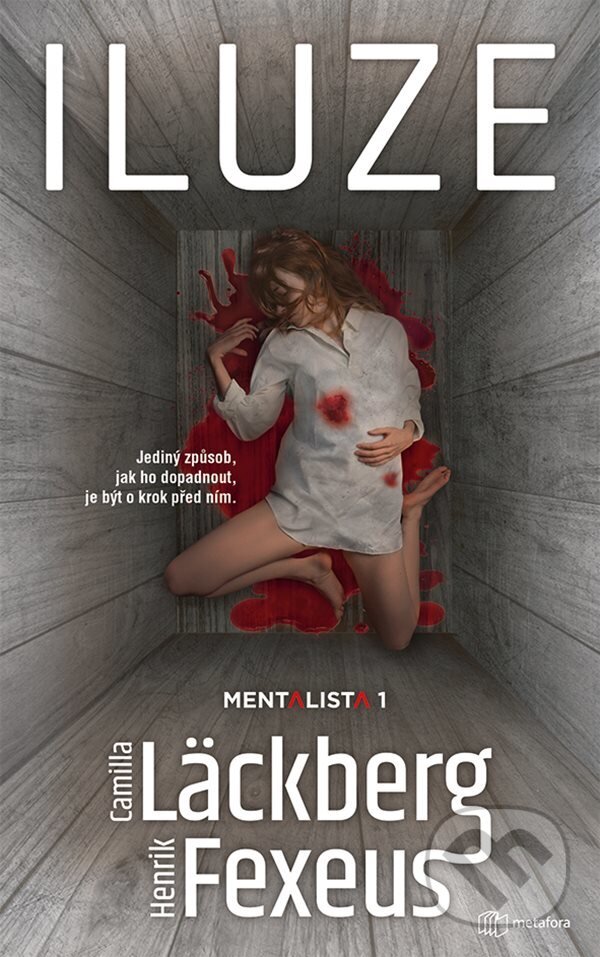 E-kniha: Iluze (Camilla Läckberg a Henrik Fexeus). Grada, 2022 E-kniha: Iluze (Camilla Läckberg a Henrik Fexeus). Grada, 2022