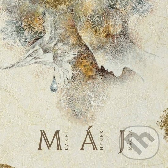 Kniha: Máj (Hynek Karel Mácha). Rosier, 2022 Kniha: Máj (Hynek Karel Mácha). Rosier, 2022