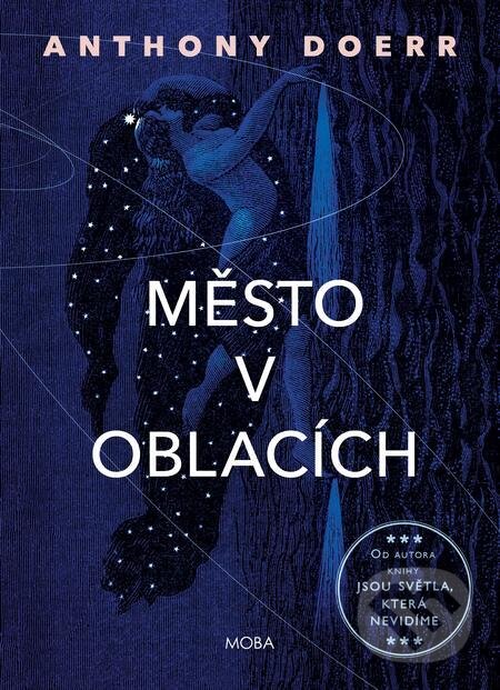 E-kniha: Město v oblacích (Anthony Doerr). Moba, 2022 E-kniha: Město v oblacích (Anthony Doerr). Moba, 2022