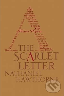 Kniha: The Scarlet Letter (Nathaniel Hawthorne). Canterbury Classics, 2014 Kniha: The Scarlet Letter (Nathaniel Hawthorne). Canterbury Classics, 2014