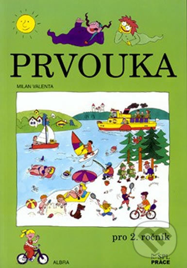 Kniha: Prvouka pro 2.ročník ZŠ - učebnice (Práce). Práce Kniha: Prvouka pro 2.ročník ZŠ - učebnice (Práce). Práce