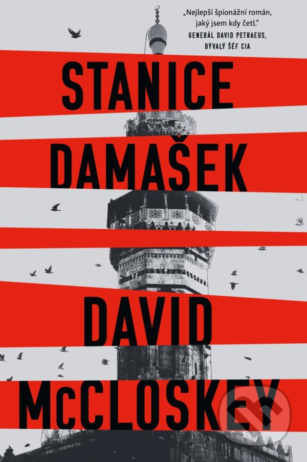 Kniha: Stanice Damašek (David McCloskey). Kalibr, 2022 Kniha: Stanice Damašek (David McCloskey). Kalibr, 2022