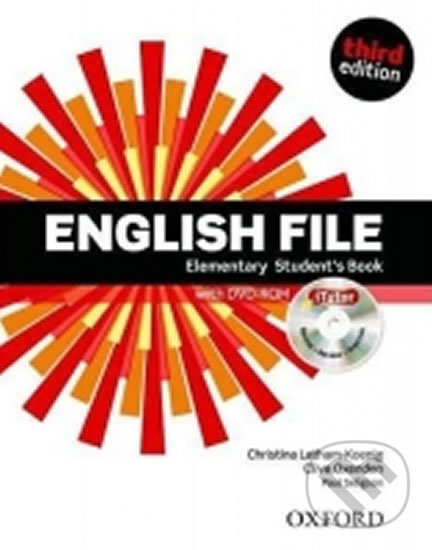 Kniha: English File Third Edition Elementary Student´s Book with iTutor DVD-ROM (Christina Latham-Koenig, Clive Oxenden a Paul Selingson). Oxford University Press, 2012 Kniha: English File Third Edition Elementary Student´s Book with iTutor DVD-ROM (Christina Latham-Koenig, Clive Oxenden a Paul Selingson). Oxford University Press, 2012