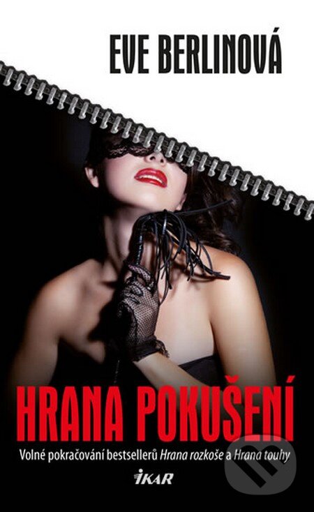 Kniha: Hrana pokušení (Eve Berlinová). Ikar CZ, 2013 Kniha: Hrana pokušení (Eve Berlinová). Ikar CZ, 2013
