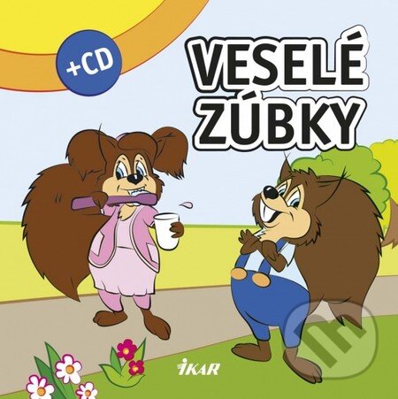 Kniha: Veselé zúbky (Autorský kolektív). Ikar, 2013 Kniha: Veselé zúbky (Autorský kolektív). Ikar, 2013