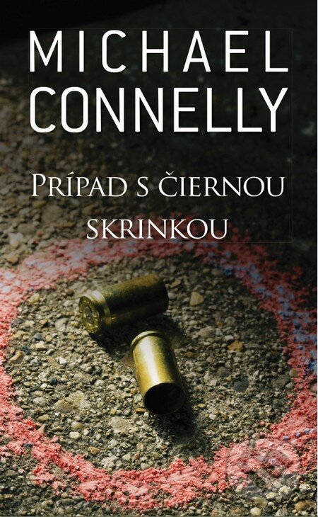 Kniha: Prípad s čiernou skrinkou (Michael Connelly). Slovart, 2013 Kniha: Prípad s čiernou skrinkou (Michael Connelly). Slovart, 2013