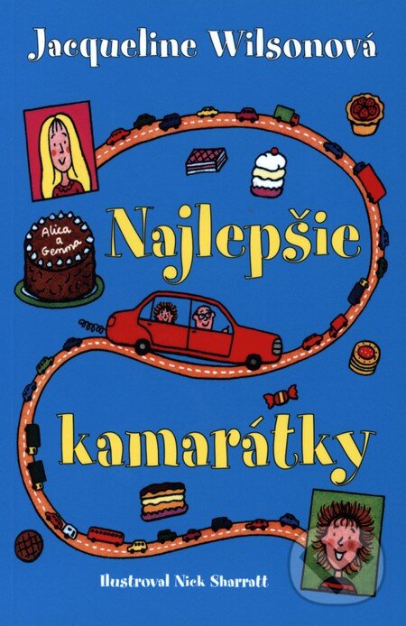 Najlepšie kamarátky - Jacqueline Wilson, Slovart, 2013