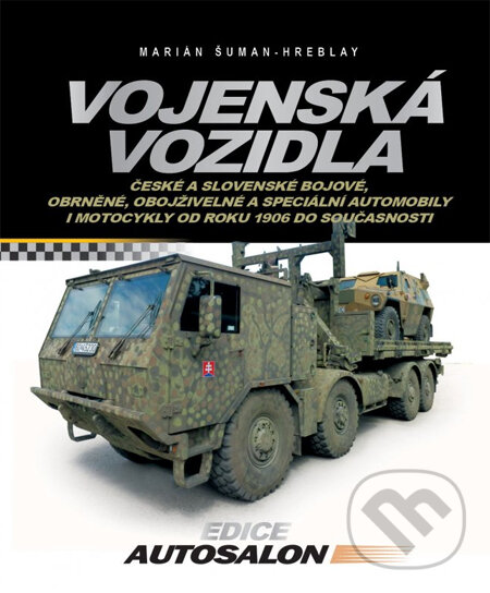 Kniha: Vojenská vozidla (Marián Šuman-Hreblay). Computer Press, 2013 Kniha: Vojenská vozidla (Marián Šuman-Hreblay). Computer Press, 2013