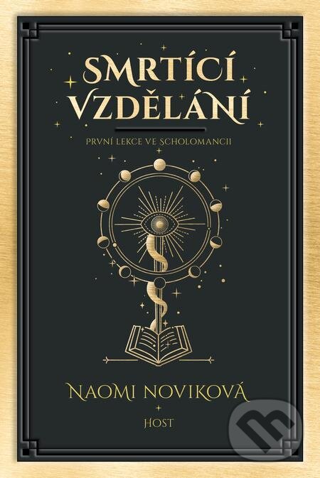 E-kniha: Smrtící vzdělání (Naomi Novik). Host E-kniha: Smrtící vzdělání (Naomi Novik). Host