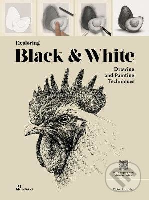 Kniha: Exploring Black and White (Victor Escandell). Hoaki, 2022 Kniha: Exploring Black and White (Victor Escandell). Hoaki, 2022