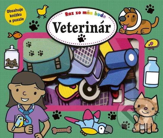 Kniha: Raz zo mňa bude: Veterinár (Stonožka). Stonožka, 2022 Kniha: Raz zo mňa bude: Veterinár (Stonožka). Stonožka, 2022