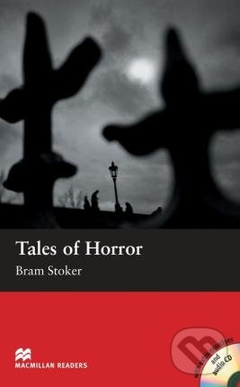 Kniha: Tales of Horror (Bram Stoker). MacMillan, 2005 Kniha: Tales of Horror (Bram Stoker). MacMillan, 2005