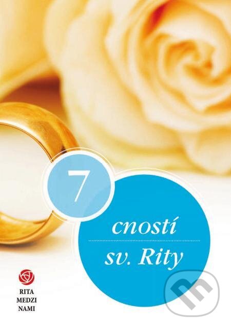 E-kniha: 7 cností sv. Rity (Juraj Pigula). Zachej E-kniha: 7 cností sv. Rity (Juraj Pigula). Zachej
