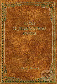 Kniha: Perly z jazmínového kvetu (Lucia Jesenská). Georg, 2013 Kniha: Perly z jazmínového kvetu (Lucia Jesenská). Georg, 2013