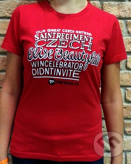 Tričko "Our Great Czech Writers" (Martinus.cz). Martinus.cz Tričko "Our Great Czech Writers" (Martinus.cz). Martinus.cz