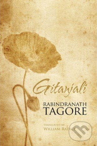 Kniha: Gitanjali (Rabindranath Tagore). Penguin Books, 2012 Kniha: Gitanjali (Rabindranath Tagore). Penguin Books, 2012