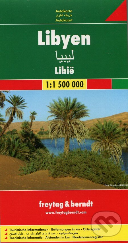 Libyen 1:1 500 000 (freytag&berndt). freytag&berndt, 2011 Libyen 1:1 500 000 (freytag&berndt). freytag&berndt, 2011