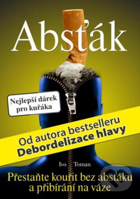E-kniha: Absťák (Ivo Toman). Taxus International, 2012 E-kniha: Absťák (Ivo Toman). Taxus International, 2012